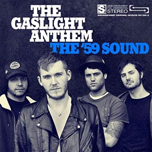 Fifty Nine Sound [Vinyl LP] von GASLIGHT ANTHEM,THE