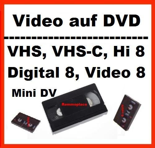 1 Stunde, VHS,VHS-C,Digital 8,Hi8, MiniDv,Digitalisieren auf DVD von GBBC