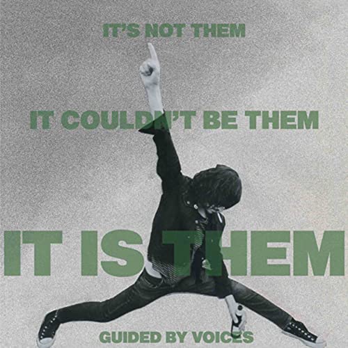 It'S Not Them. It Couldn'T Be Them. It'S Them! It'S Not Them. It Couldn'T Be Them. It'S Them! von GBV INC