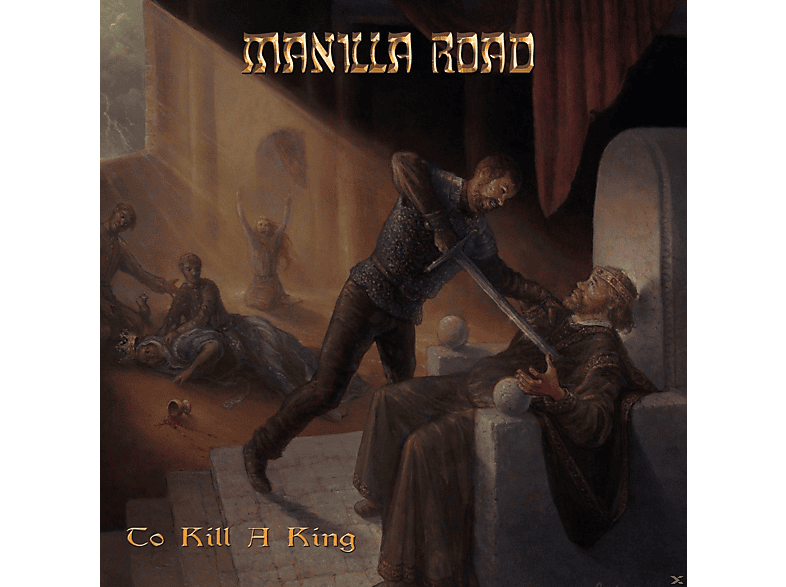 Manilla Road - TO KILL A KING (CD) von GCR