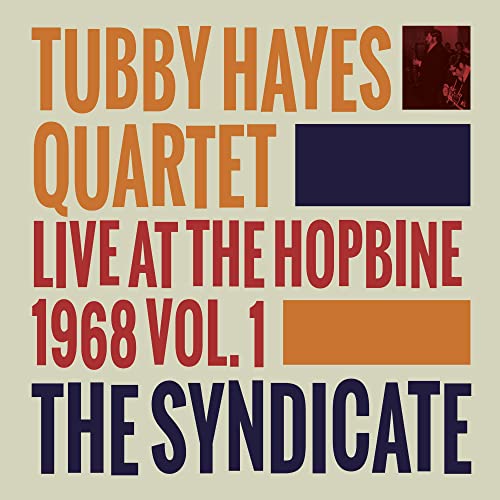 The Syndicate : Live at The Hopbine 1968 von GEARBOX-PIAS