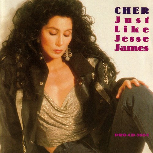 CHER. JUST LIKE JESSE JAMES. MINT USA 1 TRACK PROMO LP VERSION CD von GEFFEN
