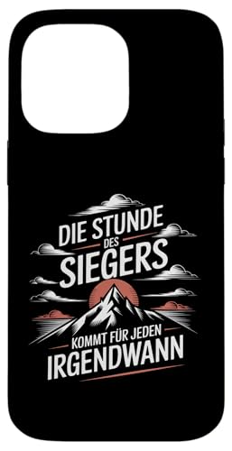 Die Stunde des Siegers kommt für Jeden irgendwann Hülle für iPhone 14 Pro Max Die Stunde des Siegers kommt für Jeden irgendwann Hülle für iPhone 14 Pro Max von GEHASST VERDAMMT VERGÖTTERT