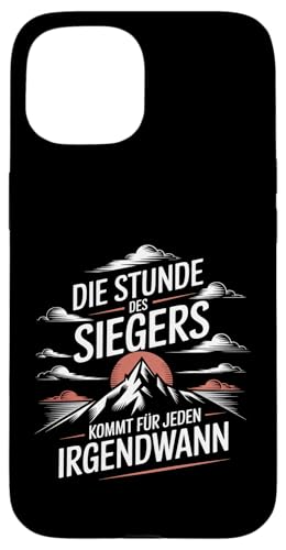 Die Stunde des Siegers kommt für Jeden irgendwann Hülle für iPhone 15 Die Stunde des Siegers kommt für Jeden irgendwann Hülle für iPhone 15 von GEHASST VERDAMMT VERGÖTTERT