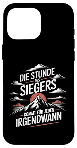 Die Stunde des Siegers kommt für Jeden irgendwann Hülle für iPhone 16 Pro Max Die Stunde des Siegers kommt für Jeden irgendwann Hülle für iPhone 16 Pro Max von GEHASST VERDAMMT VERGÖTTERT