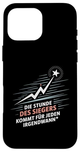 Die Stunde des Siegers kommt für Jeden irgendwann Hülle für iPhone 16 Pro Max Die Stunde des Siegers kommt für Jeden irgendwann Hülle für iPhone 16 Pro Max von GEHASST VERDAMMT VERGÖTTERT