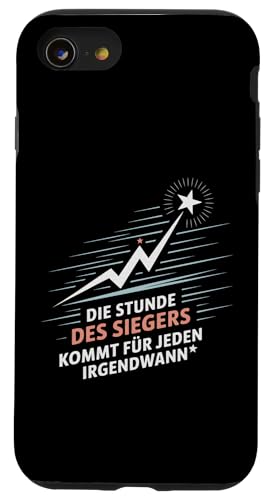 Die Stunde des Siegers kommt für Jeden irgendwann Hülle für iPhone SE (2020) / 7 / 8 von GEHASST VERDAMMT VERGÖTTERT