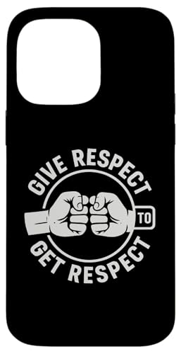 Give Respect to Get Respect Hülle für iPhone 14 Pro Max Give Respect to Get Respect Hülle für iPhone 14 Pro Max von GEHASST VERDAMMT VERGÖTTERT