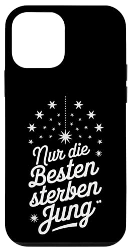 NUR DIE BESTEN STERBEN JUNG Hülle für iPhone 12 mini NUR DIE BESTEN STERBEN JUNG Hülle für iPhone 12 mini von GEHASST VERDAMMT VERGÖTTERT