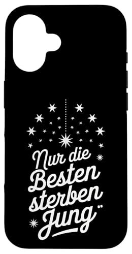 NUR DIE BESTEN STERBEN JUNG Hülle für iPhone 16 NUR DIE BESTEN STERBEN JUNG Hülle für iPhone 16 von GEHASST VERDAMMT VERGÖTTERT