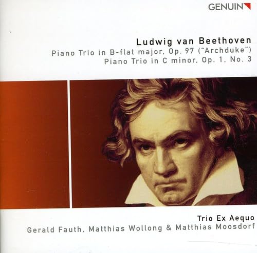 Beethoven: Piano Trios, Op.97 (Archeduke) & Op.1,No.3 von GENUIN