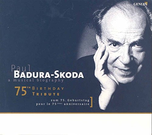 Paul Badura-Skoda: A Musical Biography von GENUIN