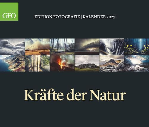 GEO Edition: Kräfte der Natur 2025 - Wand-Kalender - Poster-Kalender - 70x60 von GEO