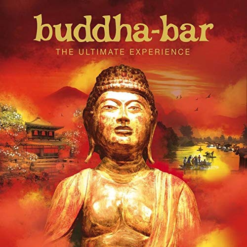 Buddha Bar-the Ultimate Experience von GEORGE V REC