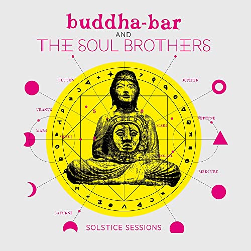 Buddha Bar and the Soul Brothers: Solstice Session von GEORGE V REC