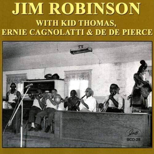 Jim Robinson - Jim Robinson with Kid Thomas, Ernie Cagnolattie Jim Robinson - Jim Robinson with Kid Thomas, Ernie Cagnolattie von GHB