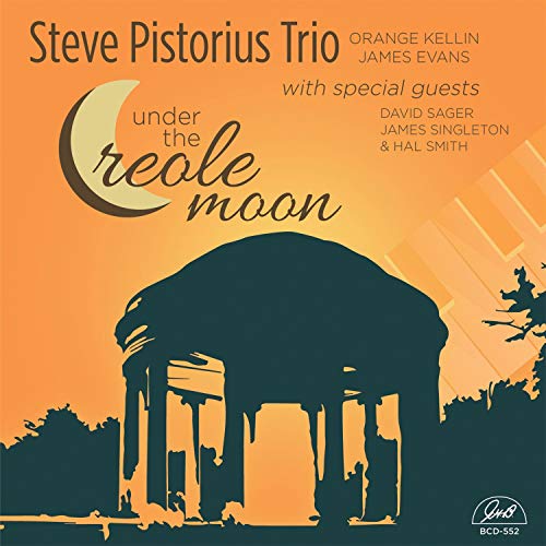 Steve Pistorius - Under The Creole Moon von GHB