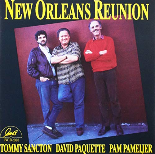 Tommy Sancton, David Paquette - New Orleans Reunion von GHB