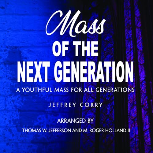 Corry: Mass of the Next Generation von GIA Publications
