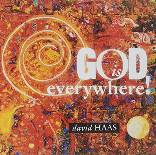 God Is Everywhere God Is Everywhere von GIA Publications