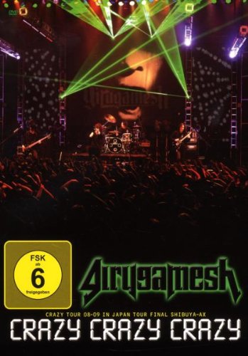 Girugamesh - Crazy Crazy Crazy/Crazy Tour 08-09 in Japan Tour Final Shibuya-Ax [2 DVDs] von GIRUGAMESH
