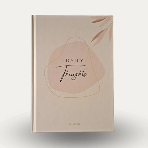 GLIDED Daily Thoughts Journal A5 Ästhetisches Tagebuch mit Fragen zu Dankbarkeit & Selbstreflexion – Notizbuch für mentale Stärke – Geschenk für Frauen von GLIDED