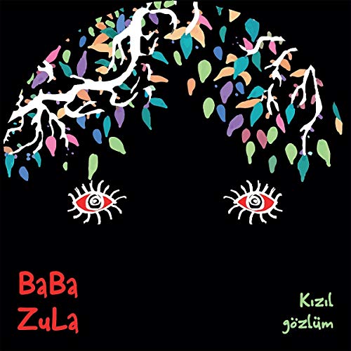 Kizil Gozlum von GLITTERBEAT
