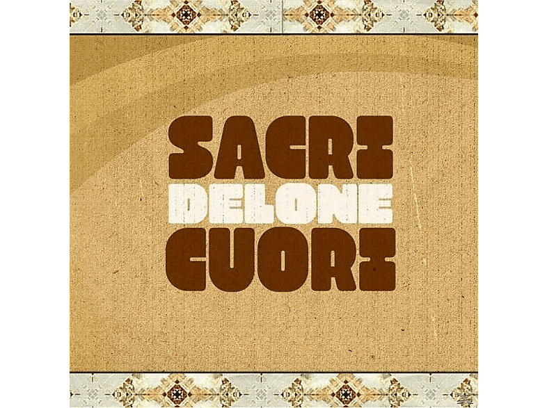 Sacri Cuori - Delone (CD) von GLITTERBEAT