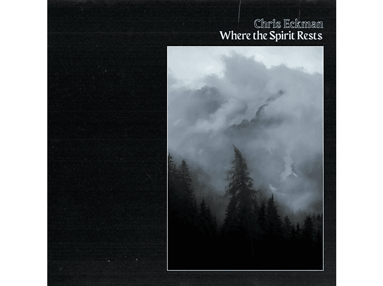 Chris Eckman - Where The Spirit Rests (CD) von GLITTERHOU