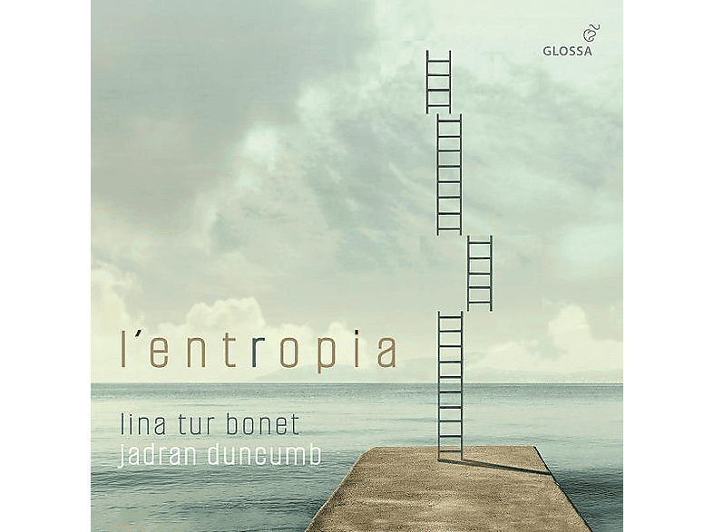 Tur Bonet, Lina/Duncumb, Jadran - l'entropia Werke für Barockvioline (CD) von GLOSSA