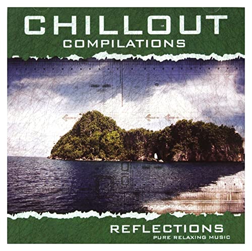 Chillout Compilations - Reflection [CD] von GM Distribution