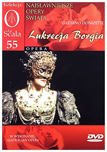 Kolekcja La Scala: Opera 55 - Lukrecja Borgia [DVD] (Keine deutsche Version) von GM Distribution