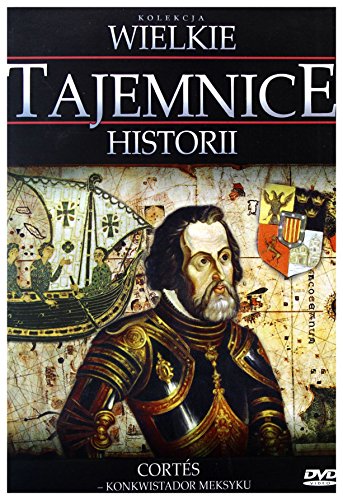 Wielkie Tajemnice Historii:Cortes-konkwistador Meksyku [DVD] (Keine deutsche Version) von GM Distribution