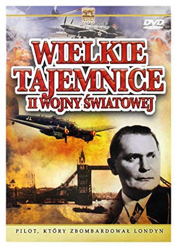 Wielkie Tajemnice II Wojny Światowej 23: Pilot, Który Zbombardował Londyn [DVD] (Keine deutsche Version) von GM Distribution