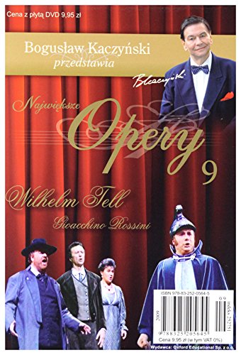 BogusĹ aw KaczyĹ ski Przedstawia: Opery 09: Wilhelm Tell [DVD] (Keine deutsche Version) von GM