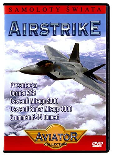 Wielka Encyklopedia Lotnictwa 01: AIRSTRIKE - Prezentacja: Dornier 228, Dessault Mirage 2000, Dessault Super Mirage 4000, Graumman F-14 Tomcat [DVD] (Keine deutsche Version) von GM