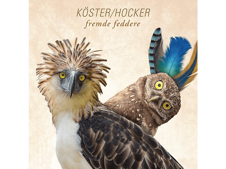 Köster, Hoecker - Fremde Feddere (CD) von GMO - THE LABEL