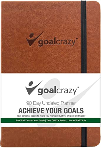 Goal Crazy Undatierter Planer – 90-Tage-geführtes Tagebuch, 2023 2024 wöchentliche Organisation, Produktivitätsgewohnheitstracker, inspirierend, Lebenseinstellung, braunes Leder, Mandelseiten von GOAL CRAZY