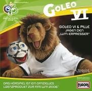 Goleo VI & Pille - jagen den " WM-Erpresser " [Musikkassette] von GOLEO VI & PILLE