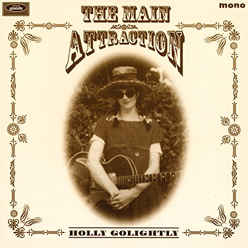 The Main Attraction The Main Attraction von GOLIGHTLY,HOLLY