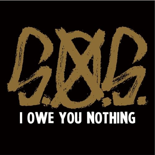 I Owe You Nothing I Owe You Nothing von GOOD FIGHT MUSIC
