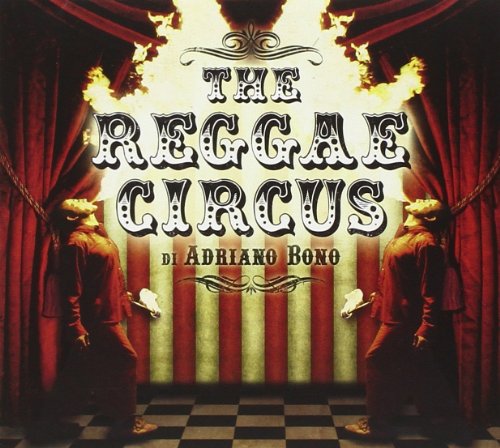 The Reggae Circus von GOODFELLAS