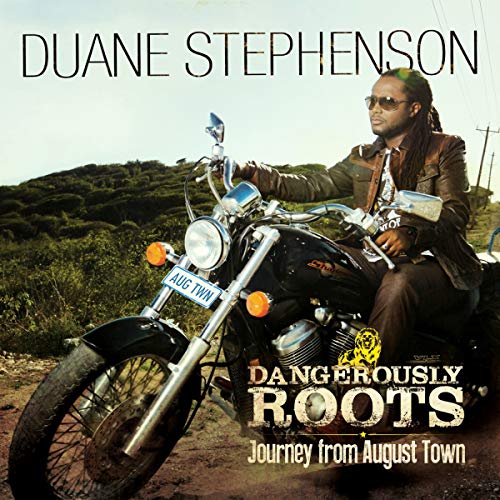 Dangerously Roots-Journey from August Town von GOODTOGO-VP MUSIC