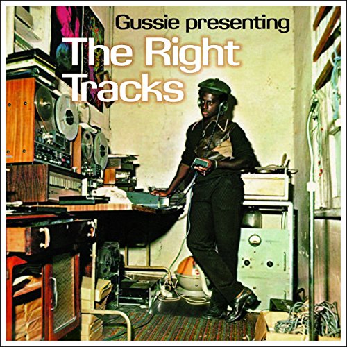 Gussie Presenting: the Right Tracks [Vinyl LP] von GOODTOGO-VP MUSIC