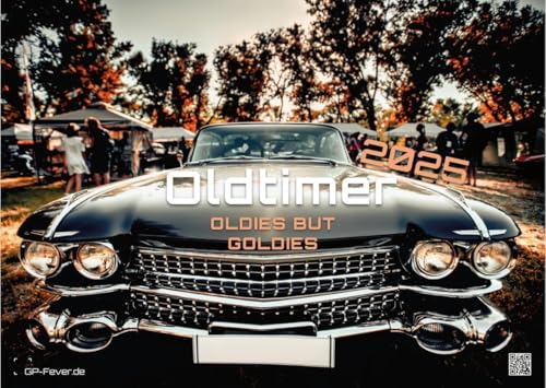 Oldtimer - OLDIES BUT GOLDIES - 2025 - Kalender DIN A3: Der Wandkalender mit den schönsten Oldtimer-Motiven für das Jahr 2025 im Format DIN A3 (ca. 42 x 30 cm)! von GP-Fever.de