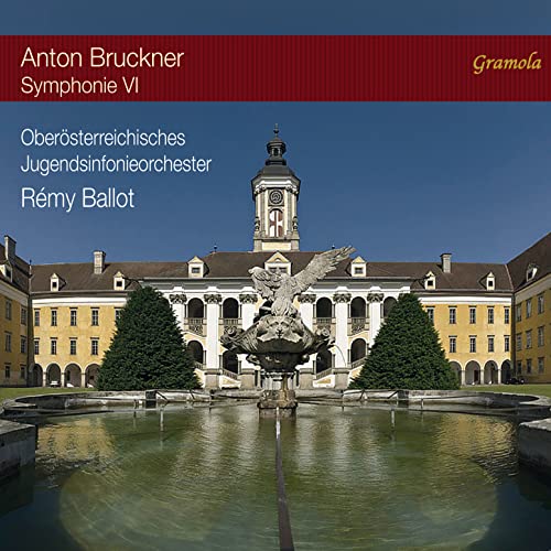 Bruckner: Sinfonie 6 von GRAMOLA