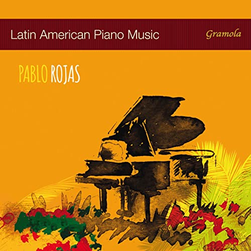 Latin American Piano Music von GRAMOLA