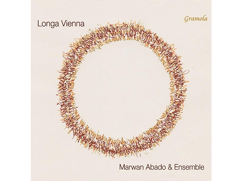 Marwan Abado Ensemble - Longa Vienna (CD) von GRAMOLA