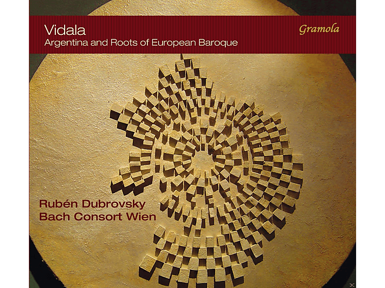 Ruben Dubrovsky, Bach Consort Wien - Vidala, Argenina And Roots Of E (CD) von GRAMOLA