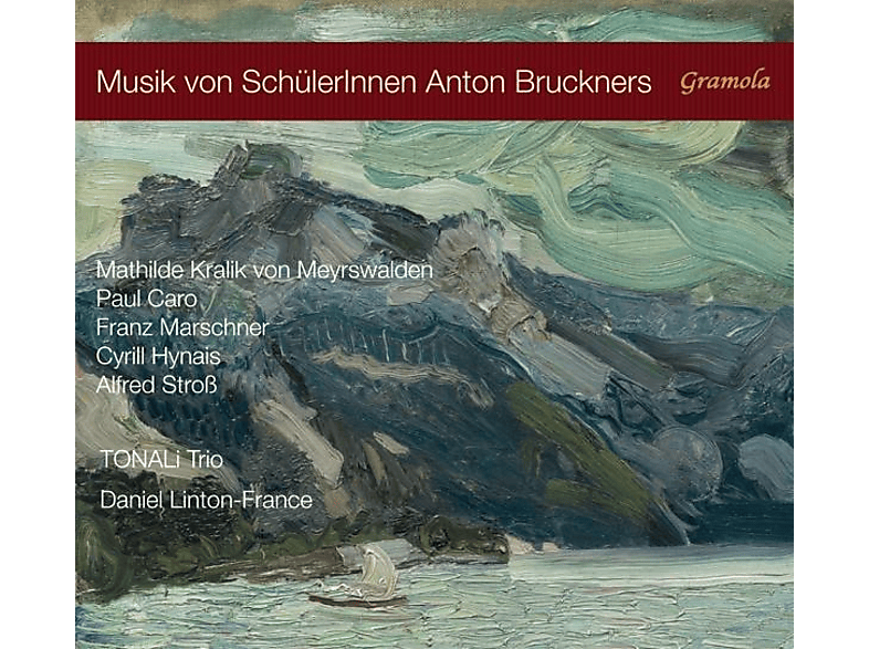 Tonali Trio/Linton-France - Musik von SchülerInnen Anton B (CD) von GRAMOLA
